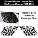 Precut Leopard Cheetah Rear Side Quarter Window Decal Sticker Fits Toyota 4Runner 2010 - 2024 - Bogar Tech Designs
