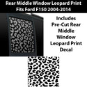 Precut Rear Middle Window Leopard Print Vinyl Decal Fits Ford F150 2004 - 2014 - Bogar Tech Designs