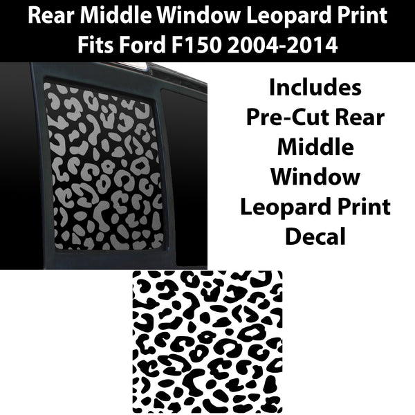 Precut Rear Middle Window Leopard Print Vinyl Decal Fits Ford F150 2004 - 2014 - Bogar Tech Designs