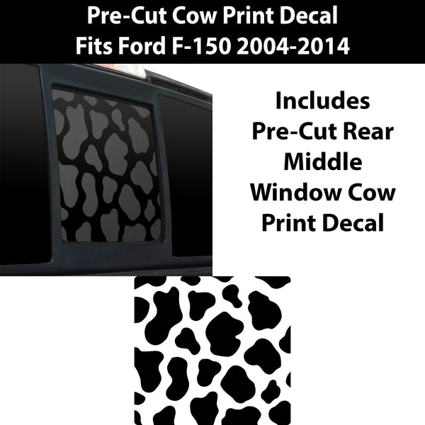 Precut Rear Middle Window Cow Print Vinyl Decal Fits Ford F150 2004 - 2014 - Bogar Tech Designs
