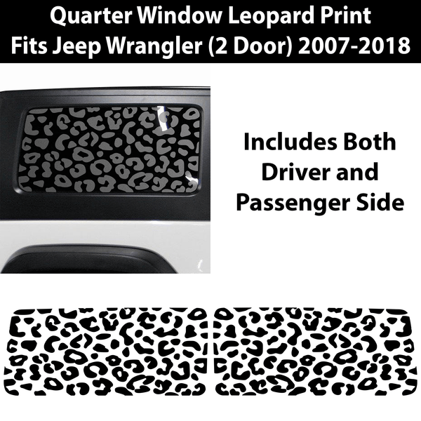 Precut Leopard Cheetah Rear Side Quarter Window Decal Sticker Fits 2 Door Jeep Wrangler JK 2011 - 2018 - Bogar Tech Designs