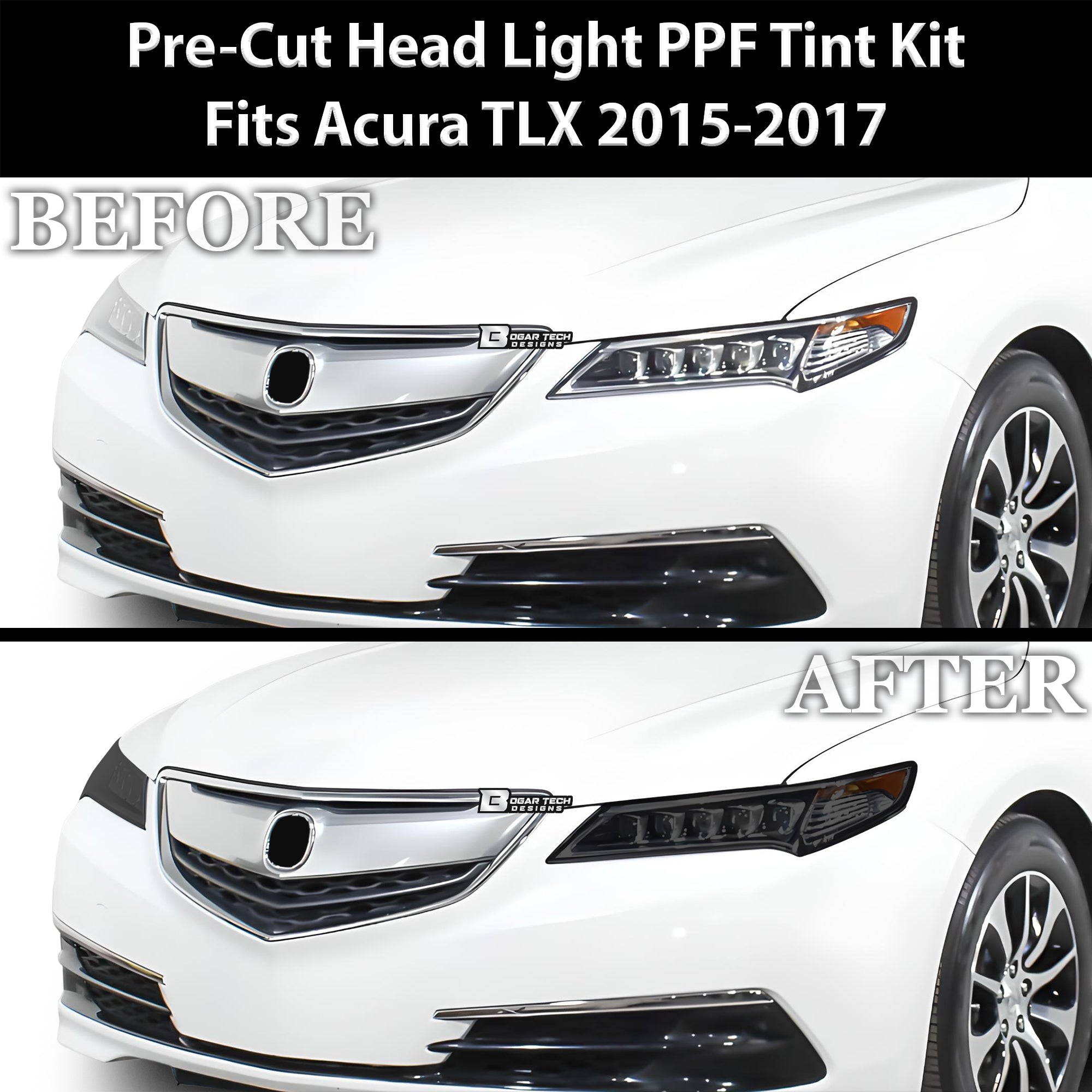 Full Headlight Taillight Precut Smoked PPF Tint Kit Film Overlay Fits Acura TLX 2015 - 2020 - Bogar Tech Designs