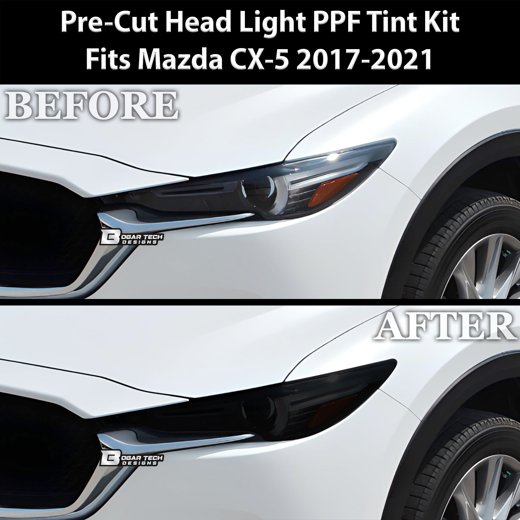Full Headlight Taillight Precut Smoked PPF Tint Kit Film Overlay Fits Mazda CX - 5 2017 - 2021 - Bogar Tech Designs