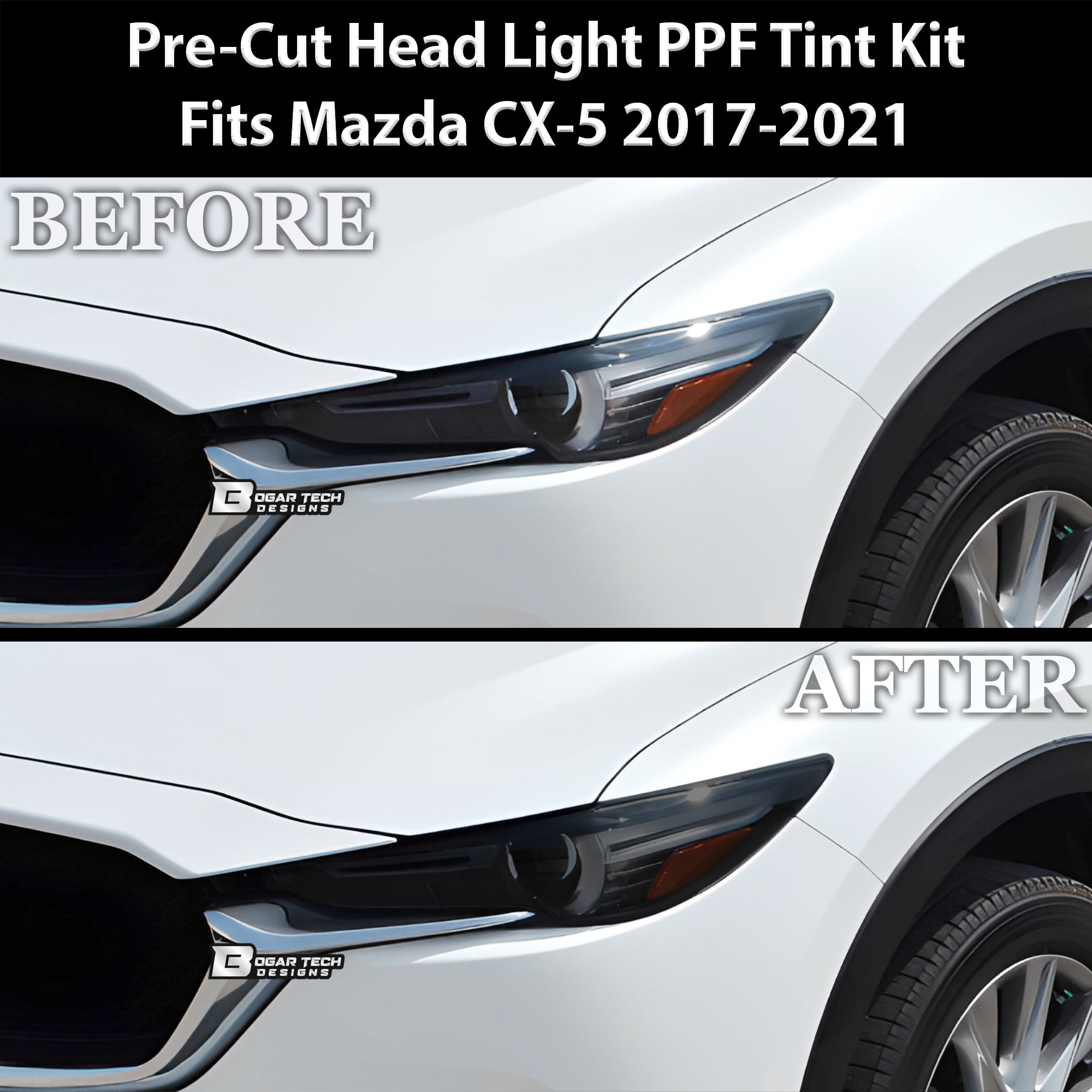 Full Headlight Taillight Precut Smoked PPF Tint Kit Film Overlay Fits Mazda CX - 5 2017 - 2021 - Bogar Tech Designs