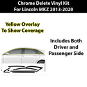 Vinyl Chrome Delete Grille Side Window Rear Blackout Decal Stickers Overlay Film Fits Lincoln MKZ