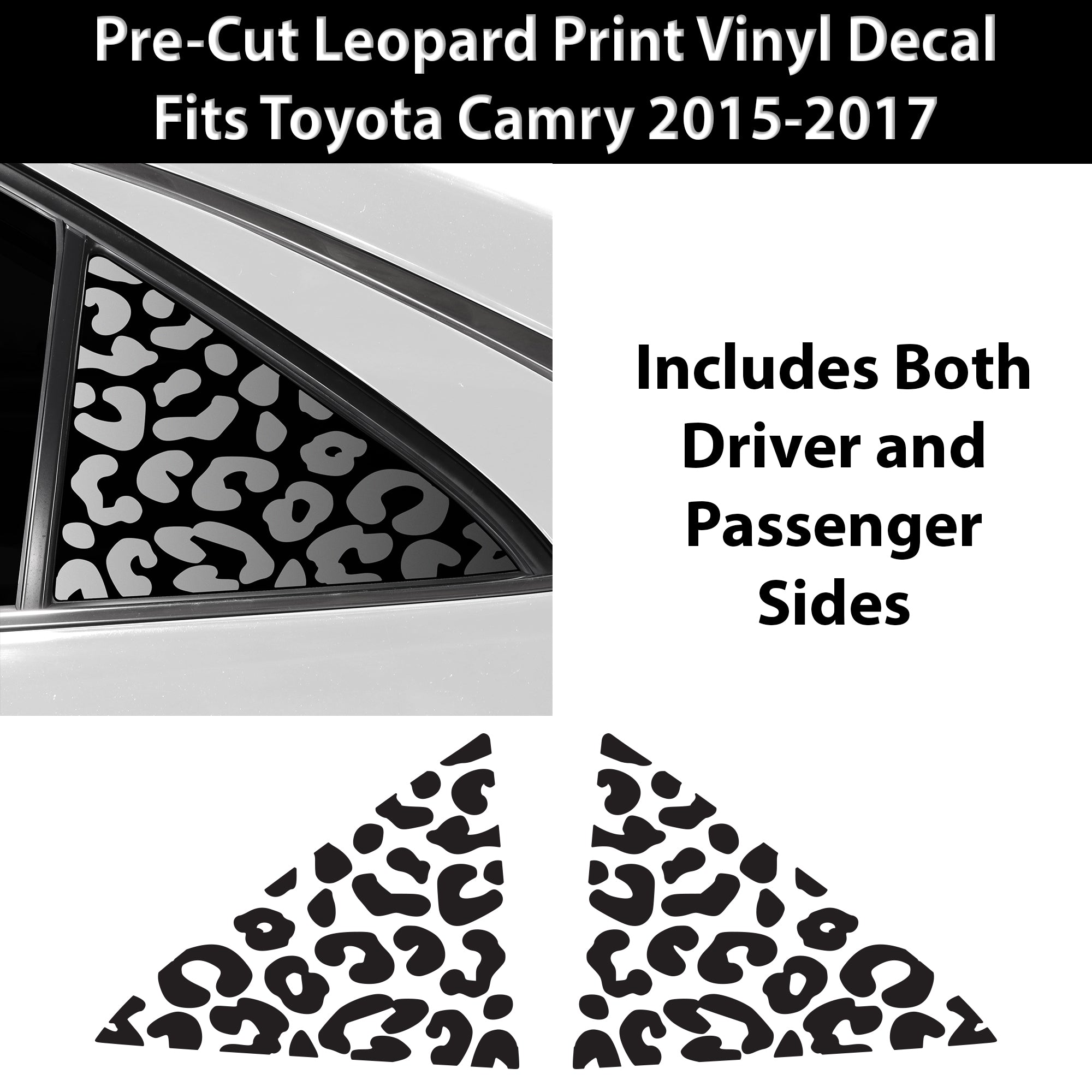 Animal Leopard Cheetah Cow Window Vinyl Decal Stickers Fits Toyota Camry 2015 - 2017 - Bogar Tech Designs