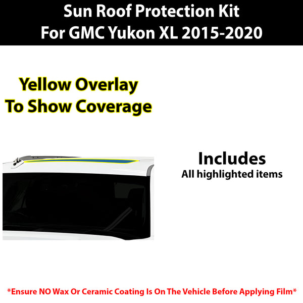 Fits GMC Yukon XL 2015-2020 Precut Premium Sunroof Panoramic Roof Protection Film Clear Bra Decal Film Kit Cover