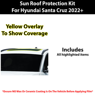 Fits Hyundai Santa Cruz 2022+ Precut Premium Sunroof Panoramic Roof Protection Film Clear Bra Decal Film Kit Coverage