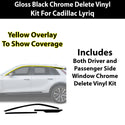 Cadillac Lyriq 2023-2026 Blackout Chrome Delete Kit - Precut Gloss Black Vinyl Overlays
