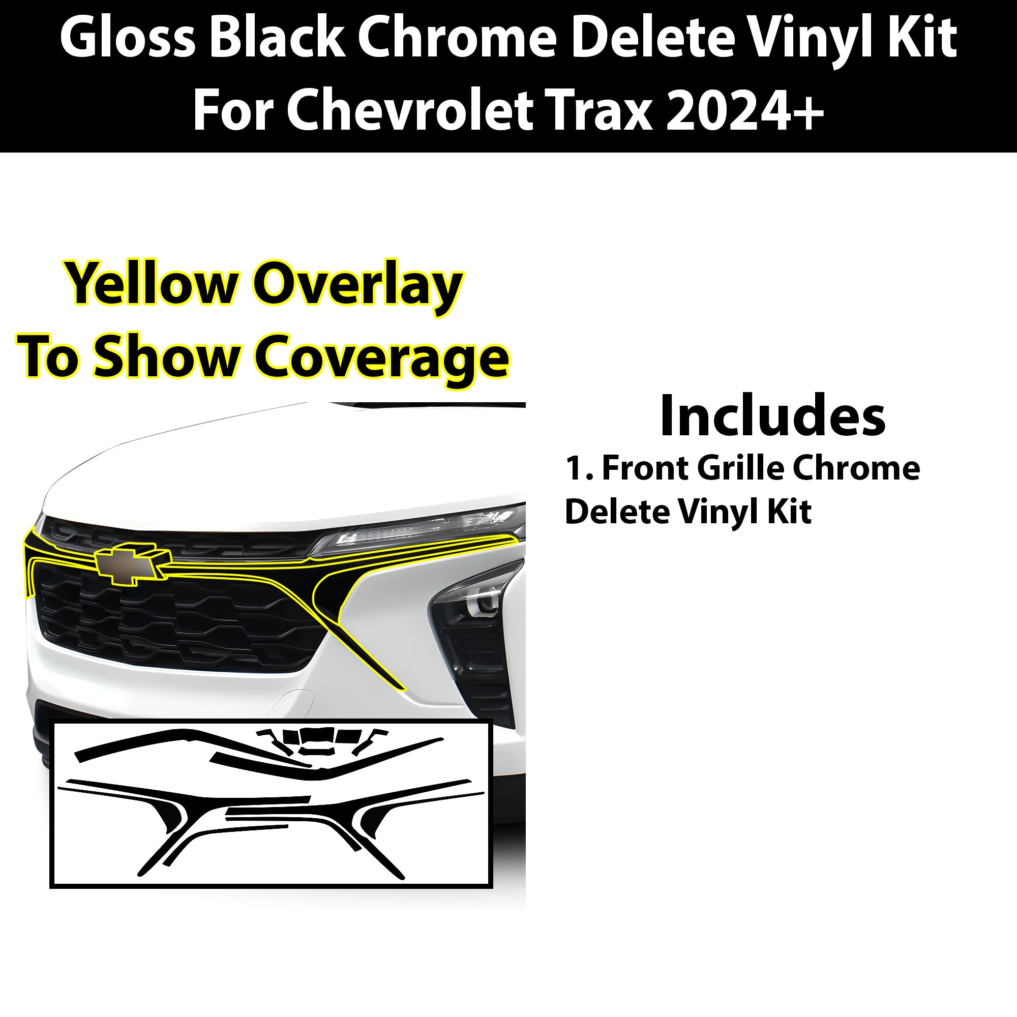 Vinyl Chrome Delete Front Grille Wheel Rim Blackout Decal Stickers Overlay Film Fits Chevrolet Trax 2024 - 2025 - Bogar Tech Designs