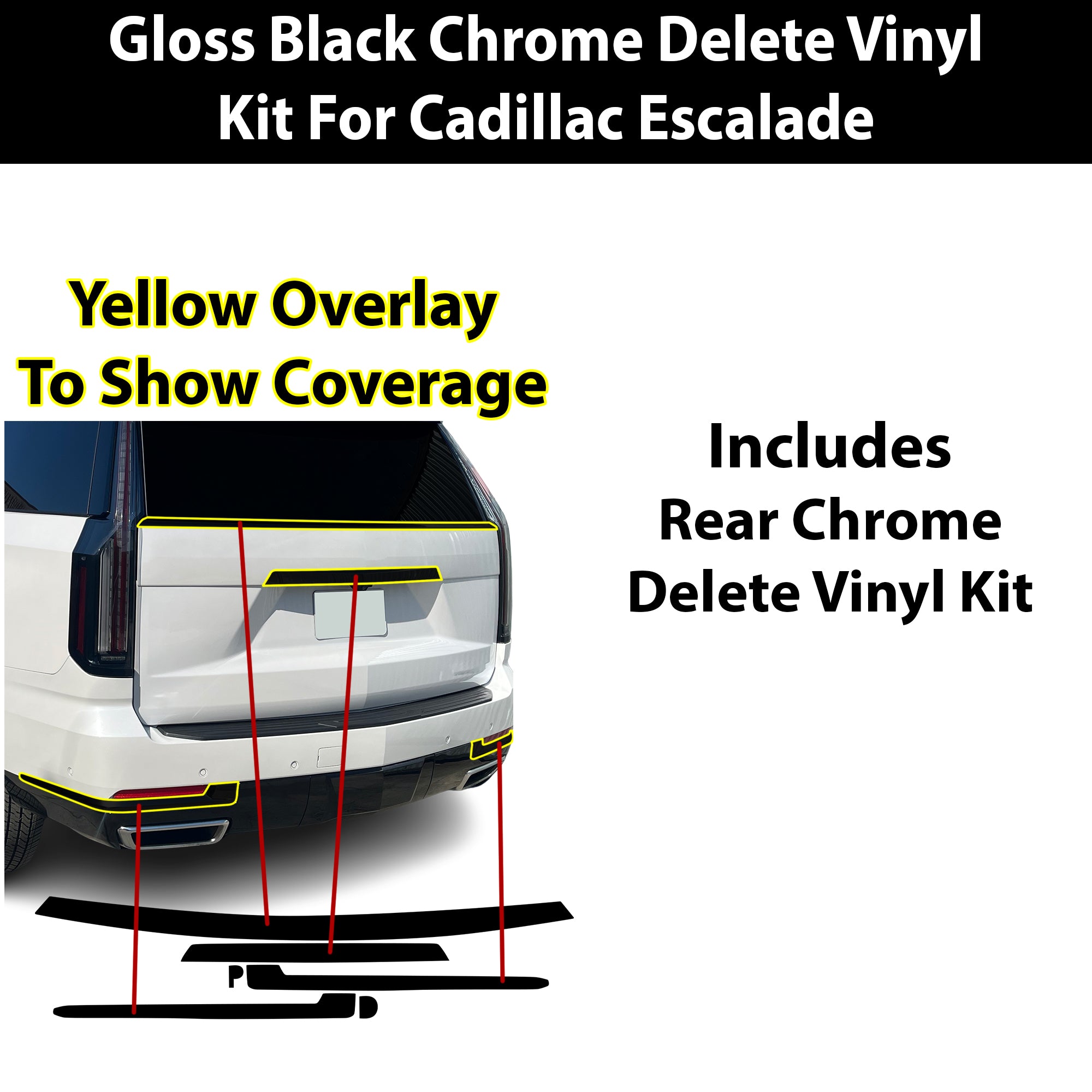 Cadillac Escalade 2021-2026 Blackout Chrome Delete Kit - Precut Gloss Black Vinyl Overlays