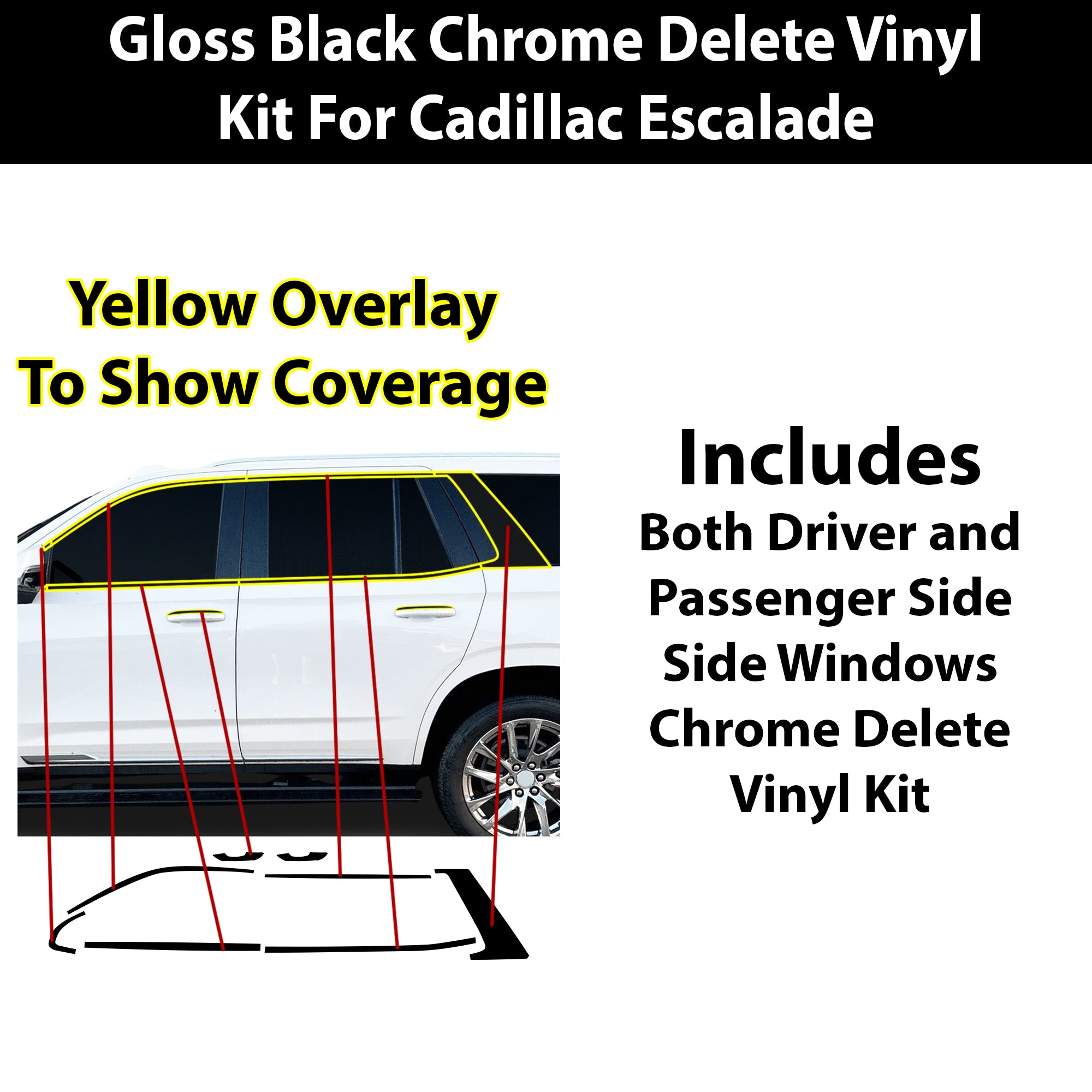 Cadillac Escalade 2021-2026 Blackout Chrome Delete Kit - Precut Gloss Black Vinyl Overlays