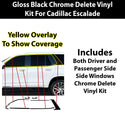 Vinyl Chrome Delete Side Window Blackout Decal Stickers Overlay Film Fits Cadillac Escalade 2021-2024