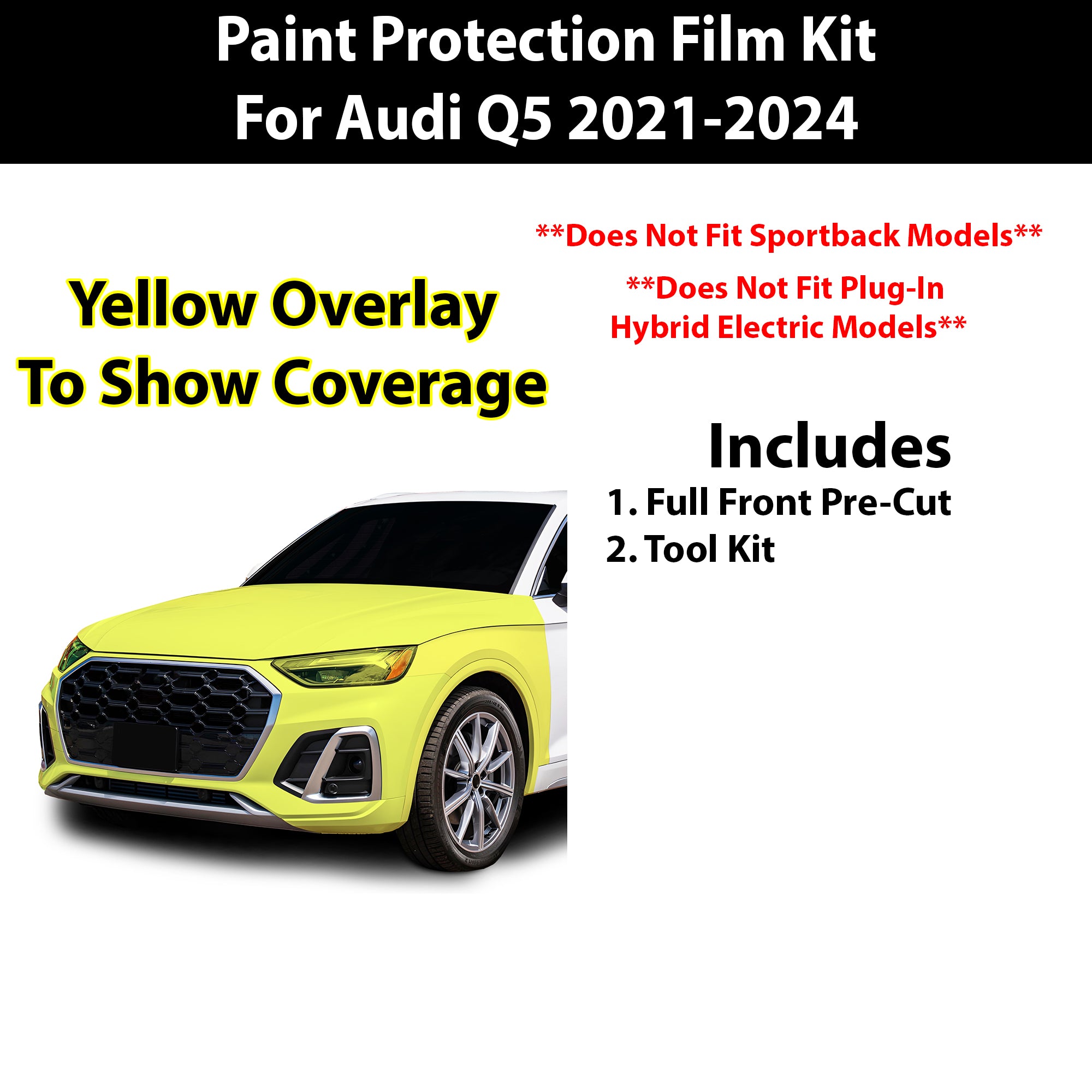 Fits Audi Q5 2021+ Precut Premium Paint Protection Film Clear Bra PPF Decal Film Kit Cover - Bogar Tech Designs