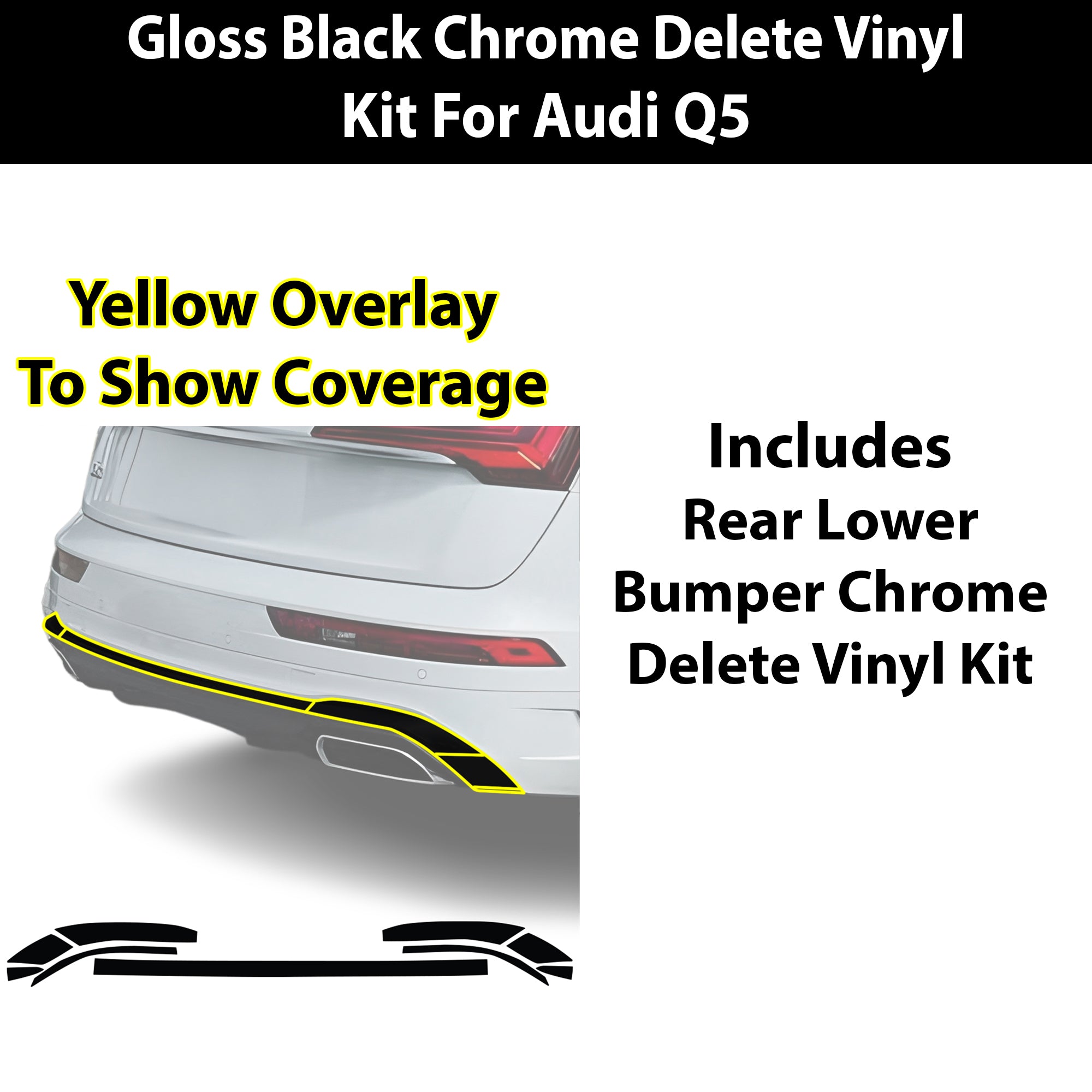 Audi Q5 2019-2025 Blackout Chrome Delete Kit - Precut Gloss Black Vinyl Overlays