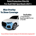 Fits Audi SQ5 2021+ Precut Premium Paint Protection Film Clear Bra PPF Decal Film Kit Cover