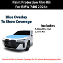 Fits BMW 740i 2024+ Precut Premium Paint Protection Film Clear Bra PPF Decal Film Kit