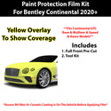 Fits Bentley Continental 2020+ Precut Premium Paint Protection Film Clear Bra PPF Decal Film Kit Cover