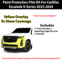 Fits Cadillac Escalade 2023+ Precut Premium Paint Protection Film Clear Bra PPF Decal Film Kit