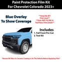 Fits Chevy Colorado 2023+ Precut Premium Paint Protection Film Clear Bra PPF Decal Film Kit Cover