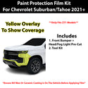 Fits Chevy Suburban 2021+ Precut Premium Paint Protection Film Clear Bra PPF Decal Film Kit Cover