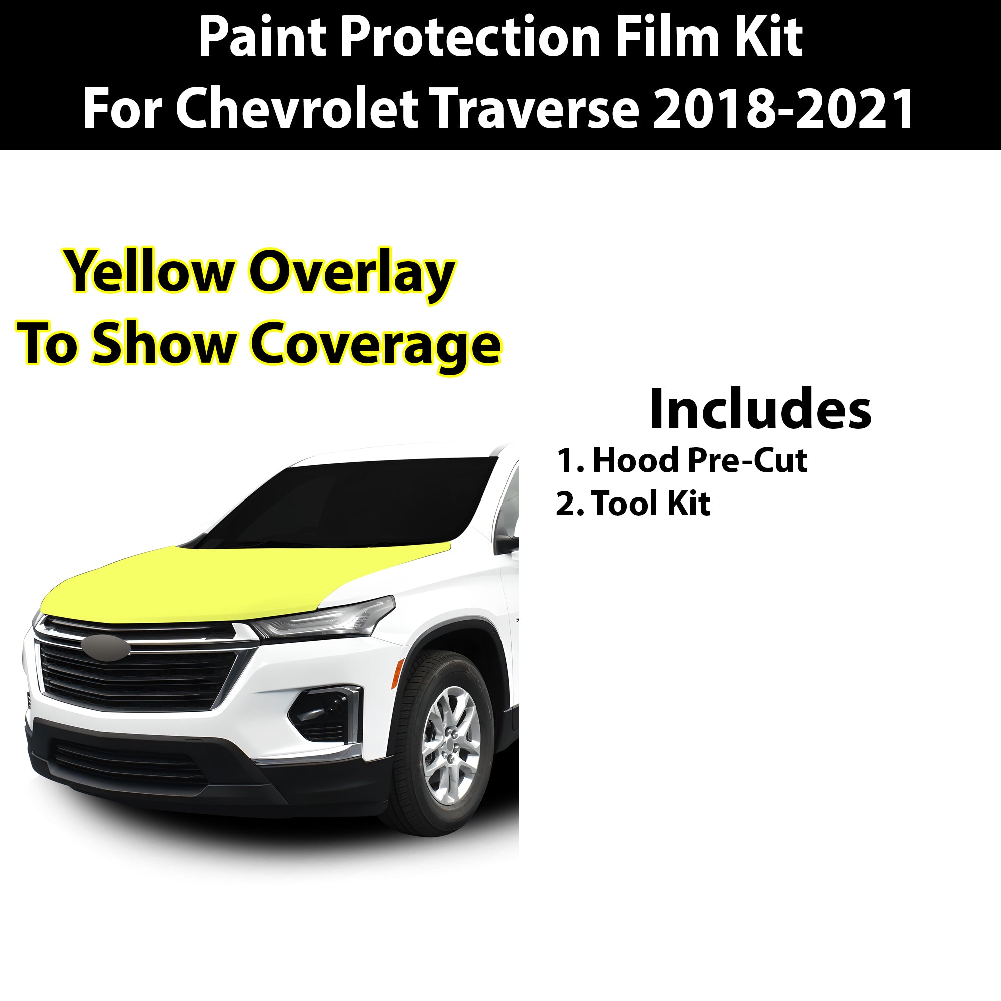 Fits Chevy Traverse 2018 - 2021 Precut Premium Paint Protection Film Clear Bra PPF Decal Film Kit - Bogar Tech Designs
