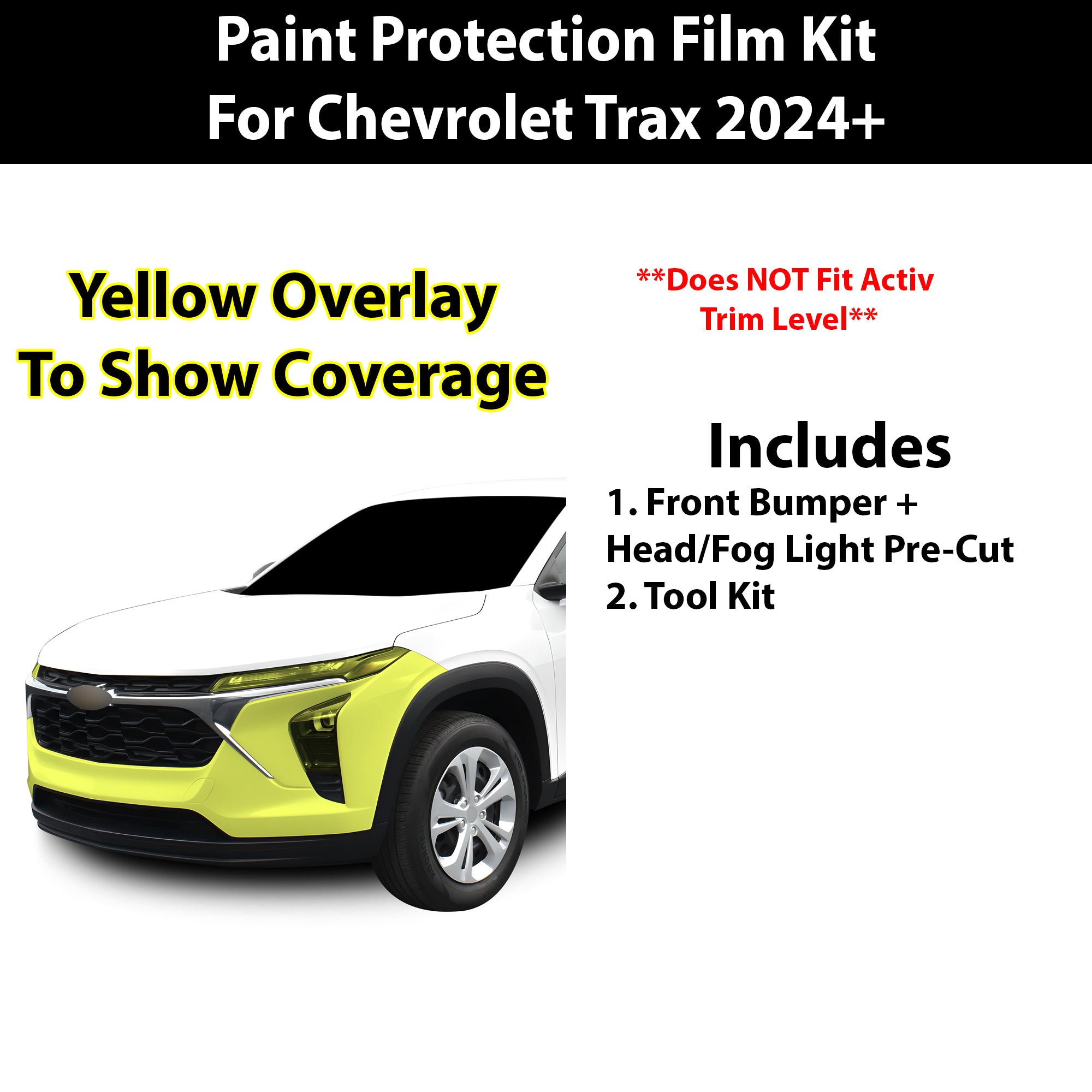 Fits Chevy Trax 2024+ Precut Premium Paint Protection Film Clear Bra PPF Decal Film Kit Coverage - Bogar Tech Designs