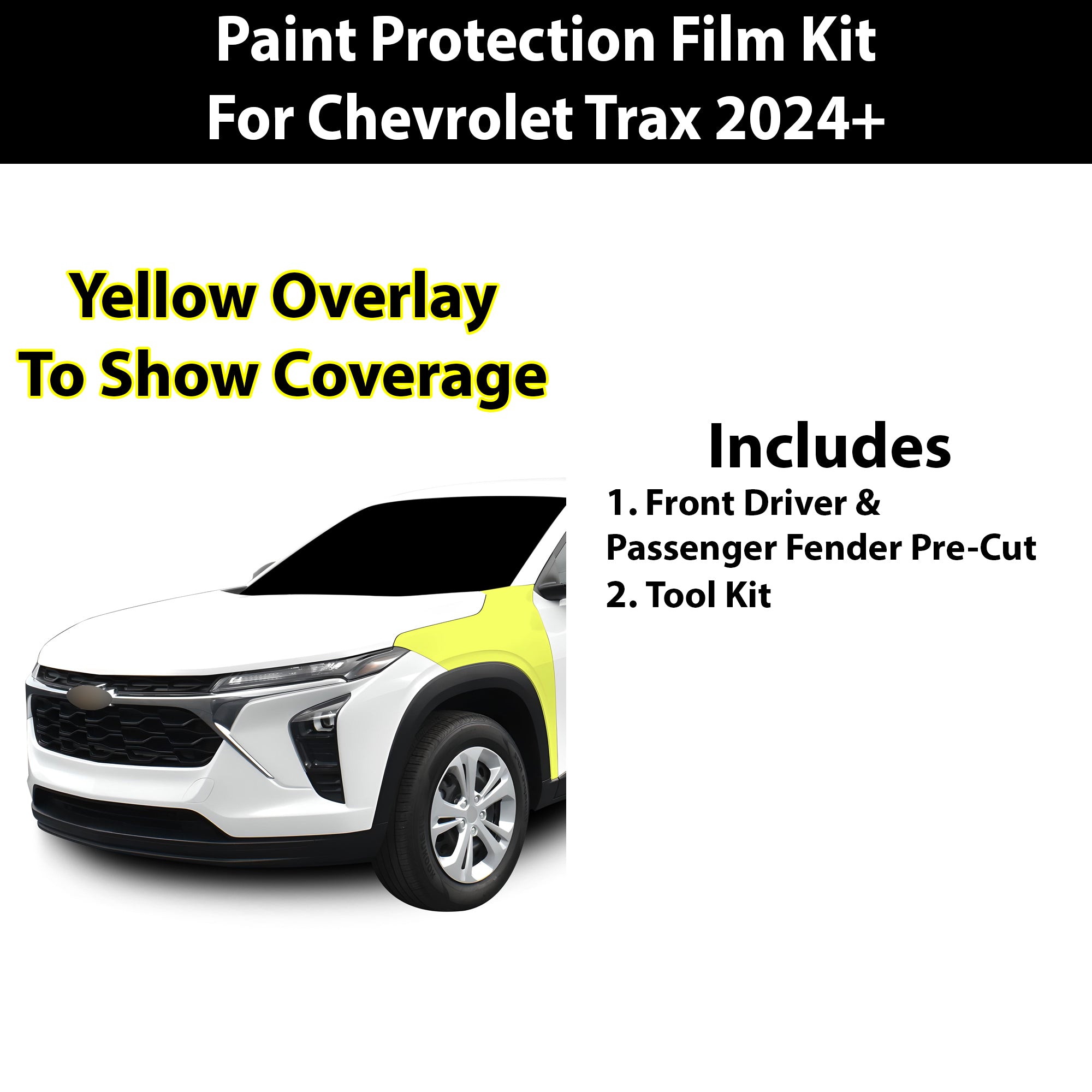 Fits Chevy Trax 2024+ Precut Premium Paint Protection Film Clear Bra PPF Decal Film Kit Coverage - Bogar Tech Designs