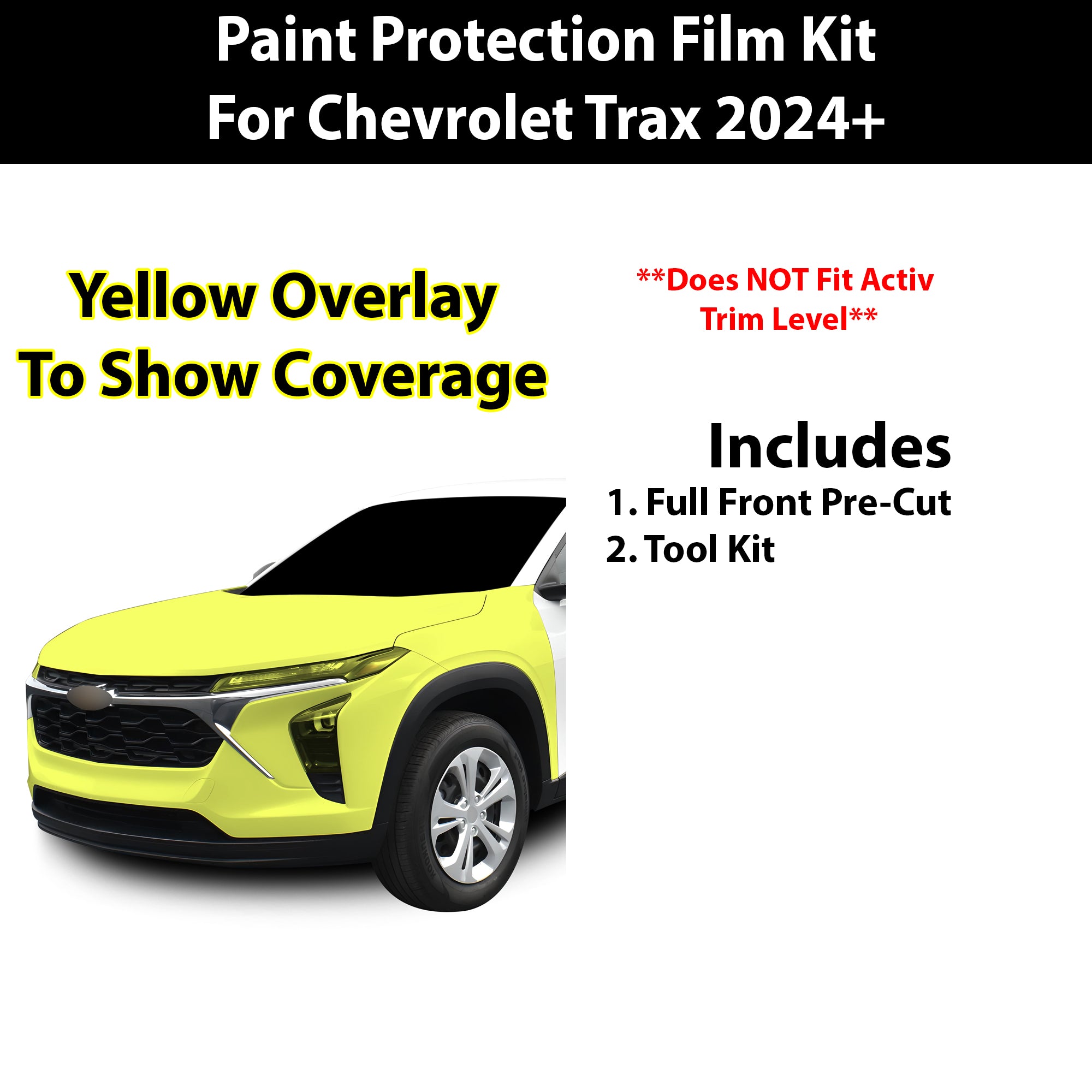 Fits Chevy Trax 2024+ Precut Premium Paint Protection Film Clear Bra PPF Decal Film Kit Coverage - Bogar Tech Designs