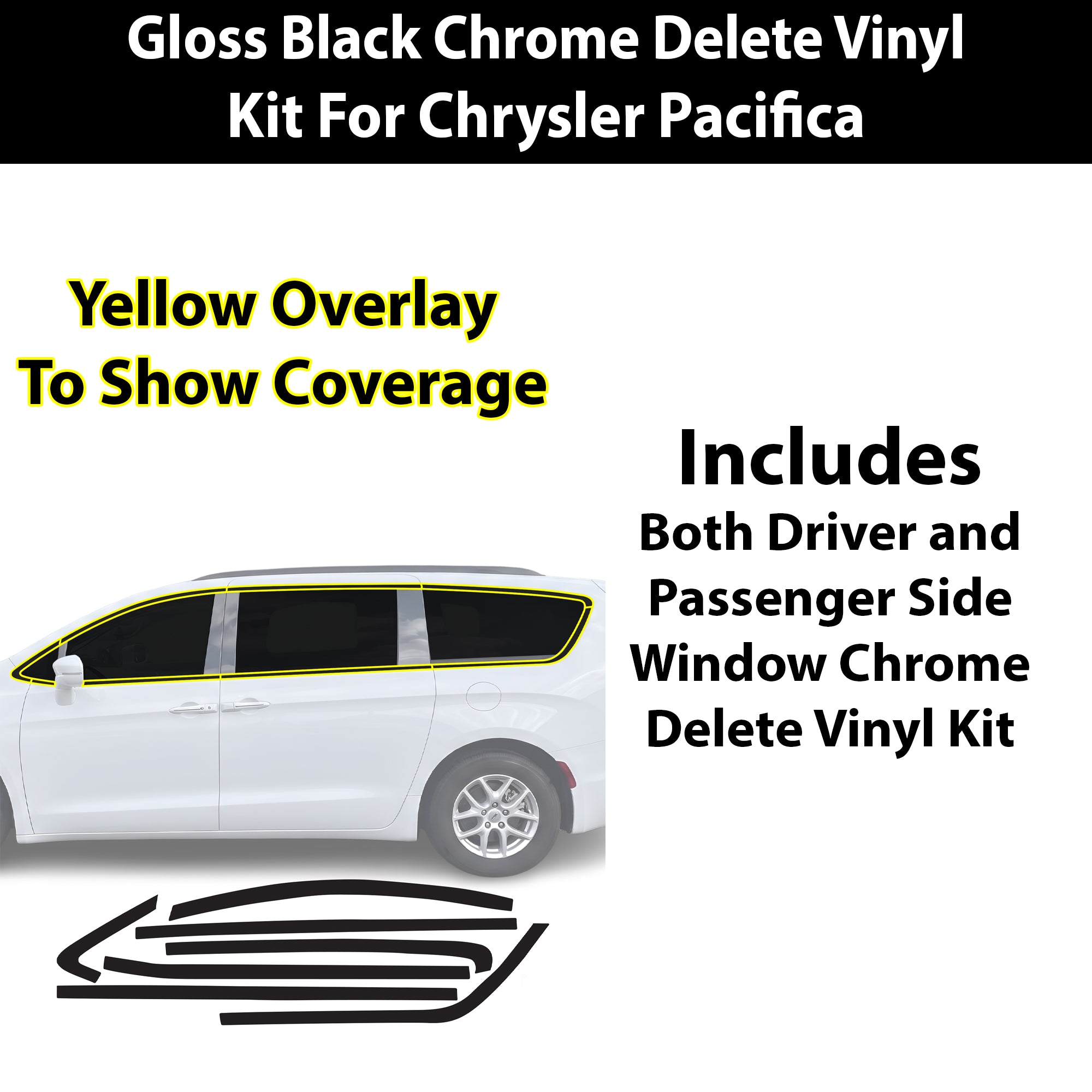 Chrysler Pacifica 2017-2026 Blackout Chrome Delete Kit – Precut Gloss Black Vinyl Overlays