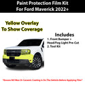 Fits Ford Maverick 2022+ Precut Premium Paint Protection Film Clear Bra PPF Decal Film Kit Cover