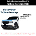 Fits Ford Maverick 2022+ Precut Premium Paint Protection Film Clear Bra PPF Decal Film Kit Cover