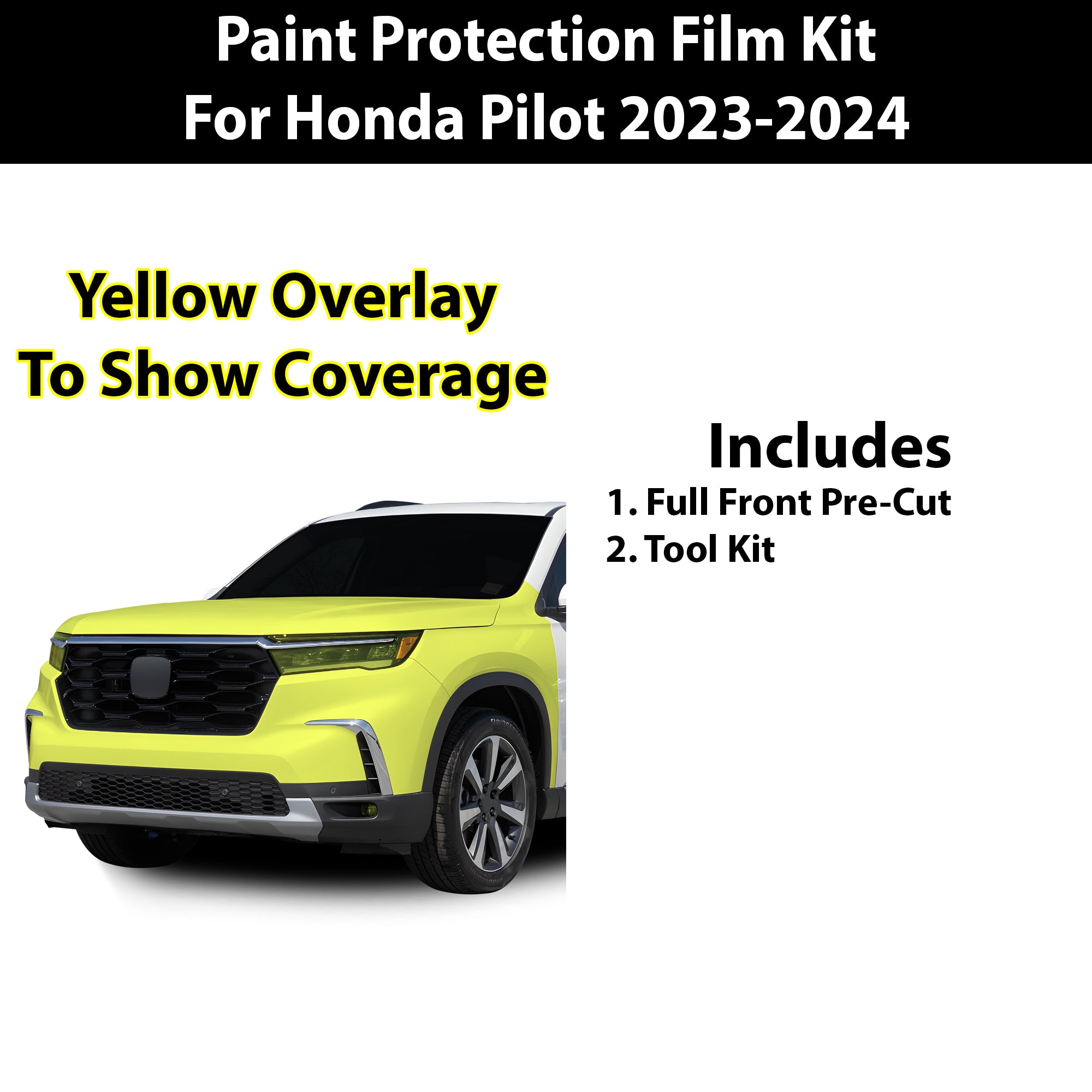 Fits Honda Pilot 2023+ Precut Premium Paint Protection Film Clear Bra PPF Decal Film Kit Coverage - Bogar Tech Designs