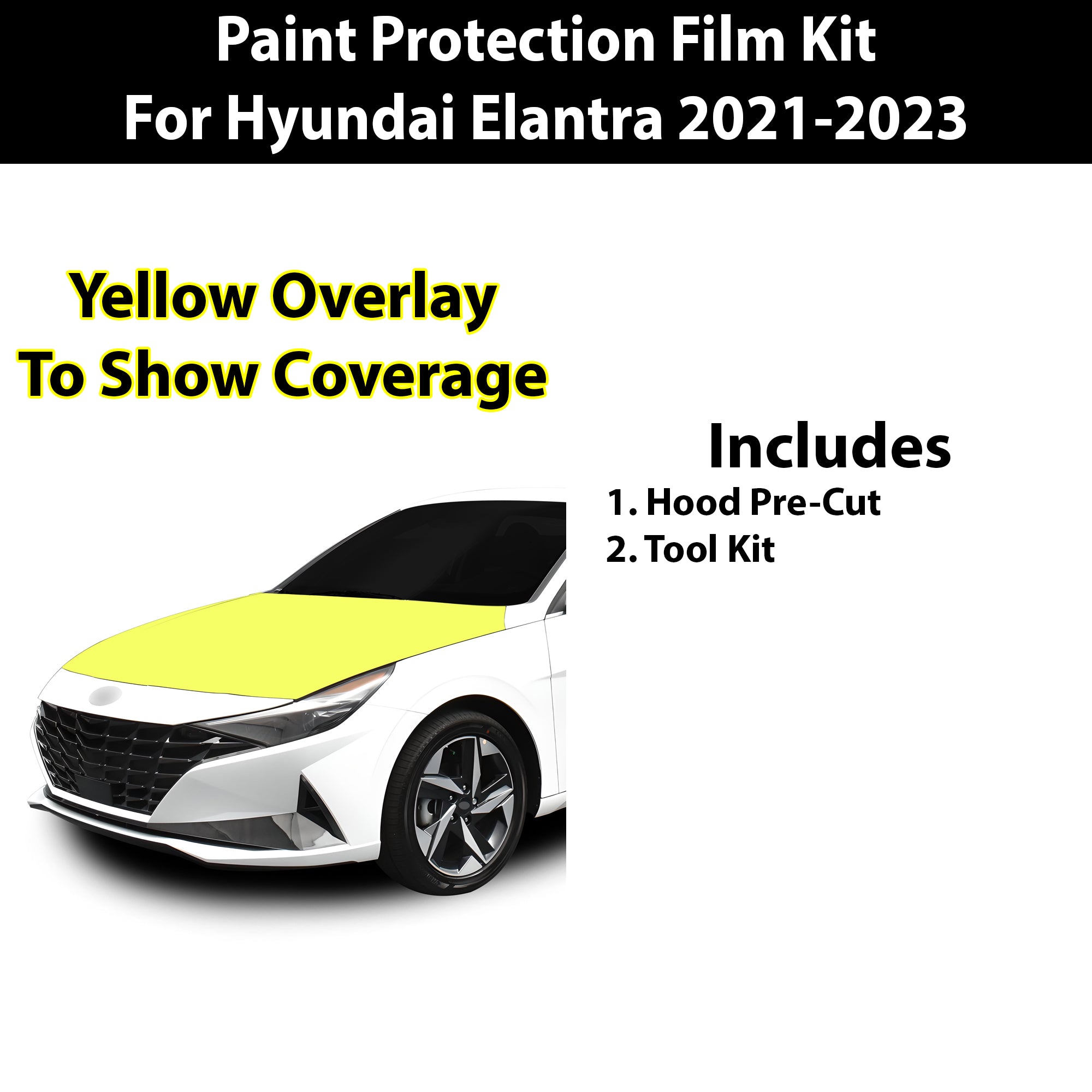 Precut Premium Paint Protection Film Clear Bra PPF Decal Film Kit Cover Fits Hyundai Elantra 2021 - 2023 - Bogar Tech Designs
