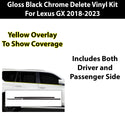 Vinyl Chrome Delete Blackout Decal Stickers Overlay Film Fits Lexus GX