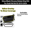 Vinyl Chrome Delete Blackout Decal Stickers Overlay Film Fits Audi A6 2019-2024