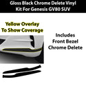 Genesis GV80 SUV Blackout Chrome Delete Kit – Precut Gloss Black Vinyl Overlays Film