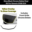 Genesis GV80 SUV Blackout Chrome Delete Kit – Precut Gloss Black Vinyl Overlays Film