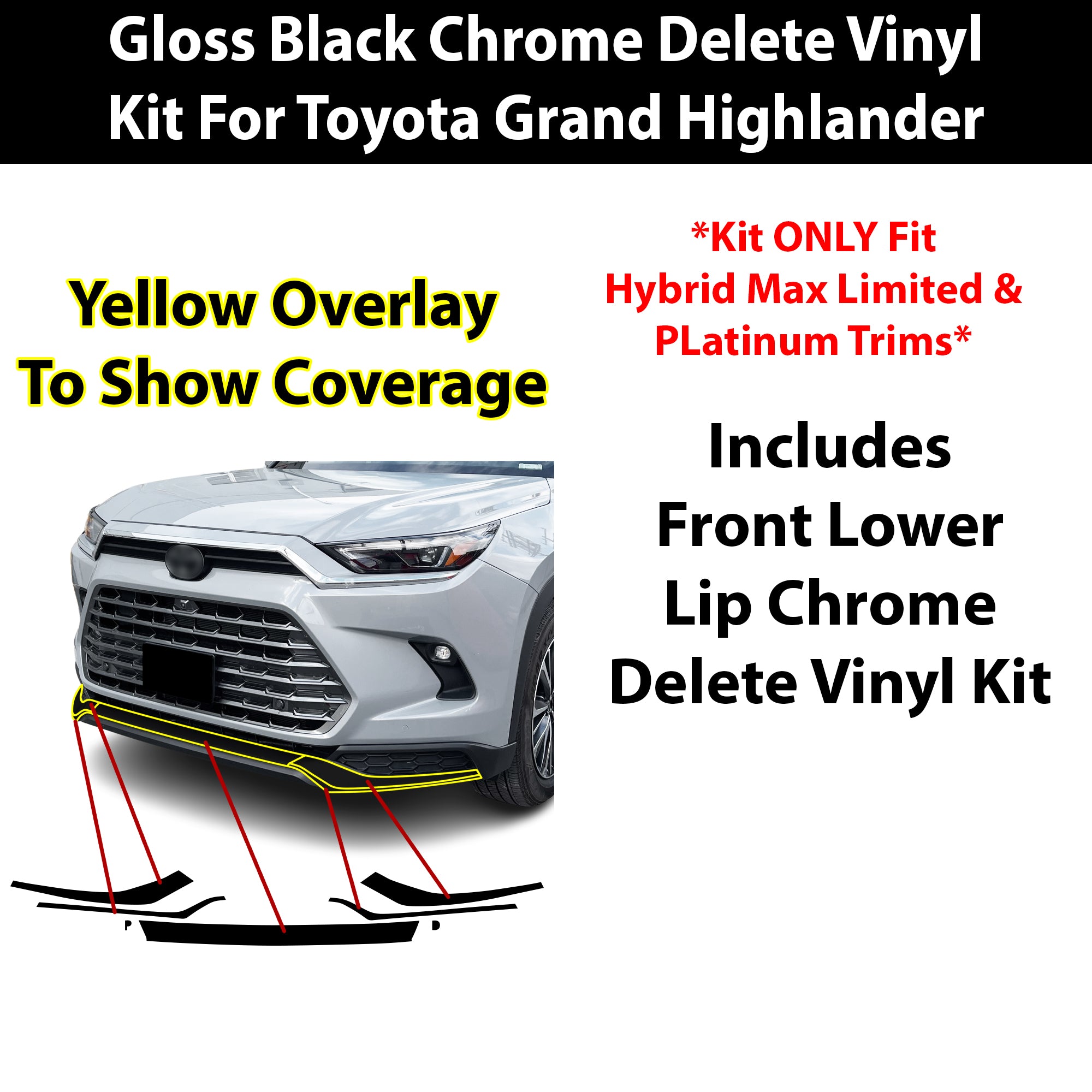Toyota Grand Highlander 2024-2026 Blackout Chrome Delete Kit - Precut Gloss Black Vinyl Overlays