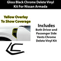 Nissan Armada 2025-2026 Blackout Chrome Delete Kit – Precut Gloss Black Vinyl Overlays Film