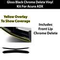 Acura ADX 2025-2026 Blackout Chrome Delete Kit – Precut Gloss Black Vinyl Overlays Film