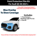 Fits Audi Q5 2021+ Precut Premium Paint Protection Film Clear Bra PPF Decal Film Kit Cover