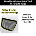 Fits GMC Yukon 2007-2014 Vinyl Chrome Delete Grille Blackout Decal Stickers Overlay Film