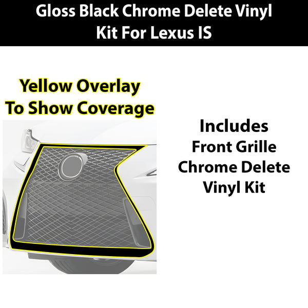 Fits Lexus IS 2017-2020 Vinyl Chrome Delete Grille Blackout Decal Stickers Overlay Film