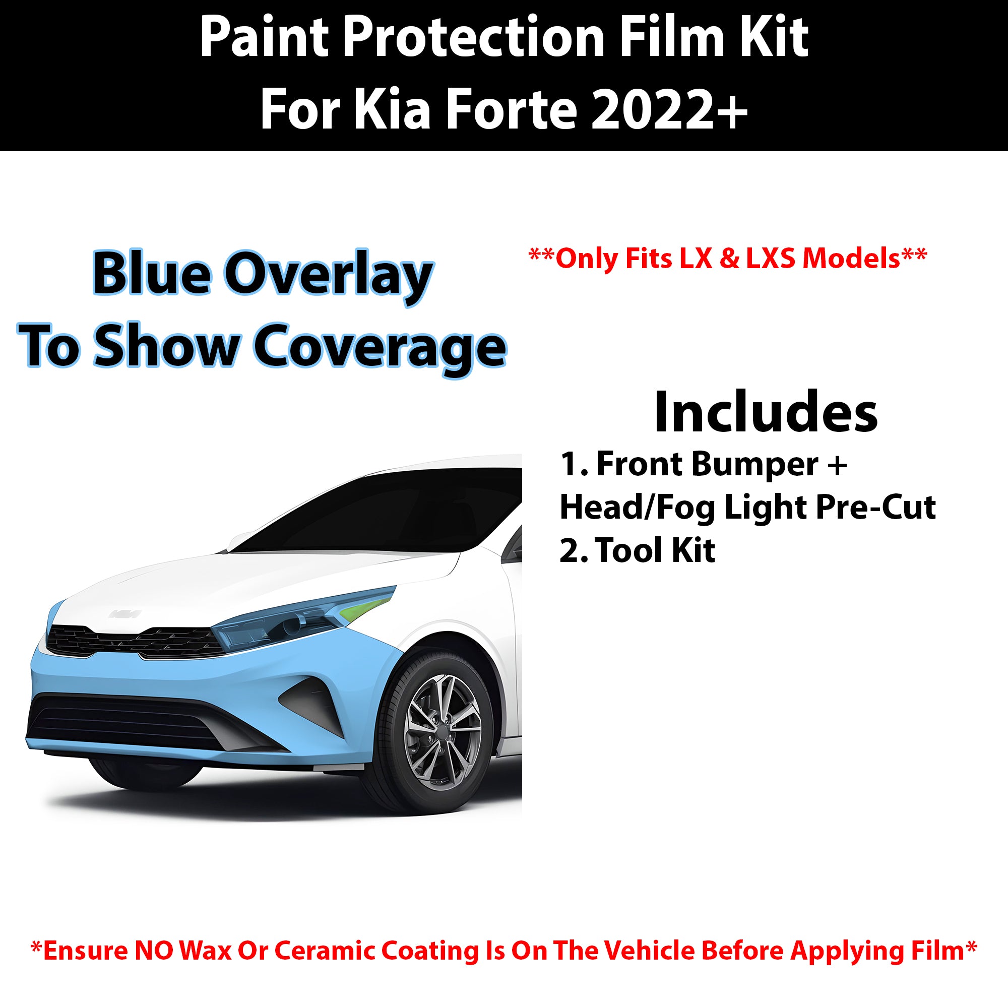 Fits Kia Forte (LX/LXS) 2022+ Precut Premium Paint Protection Film Clear Bra PPF Decal Film Kit Cover - Bogar Tech Designs
