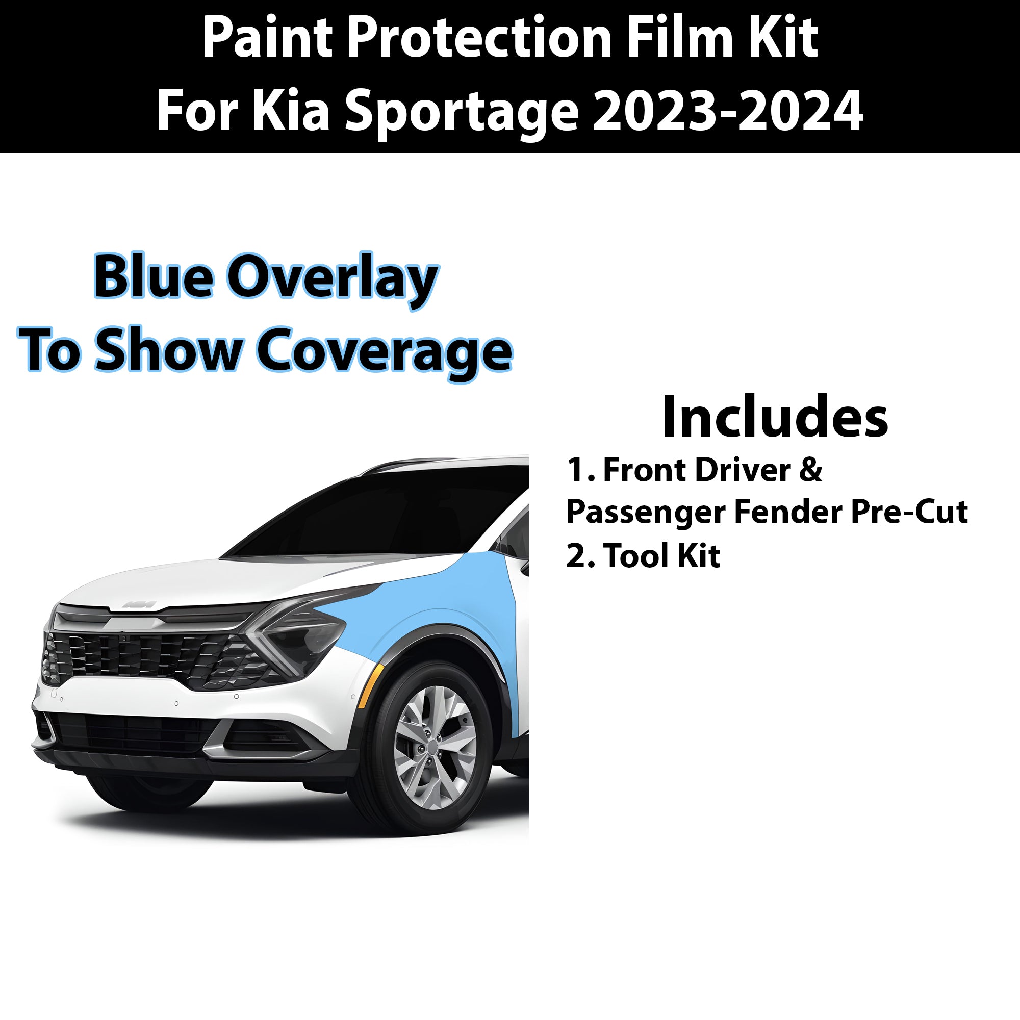 Precut Premium Paint Protection Film Clear Bra PPF Decal Film Kit Cover Fits Kia Sportage 2023 - 2024 - Bogar Tech Designs