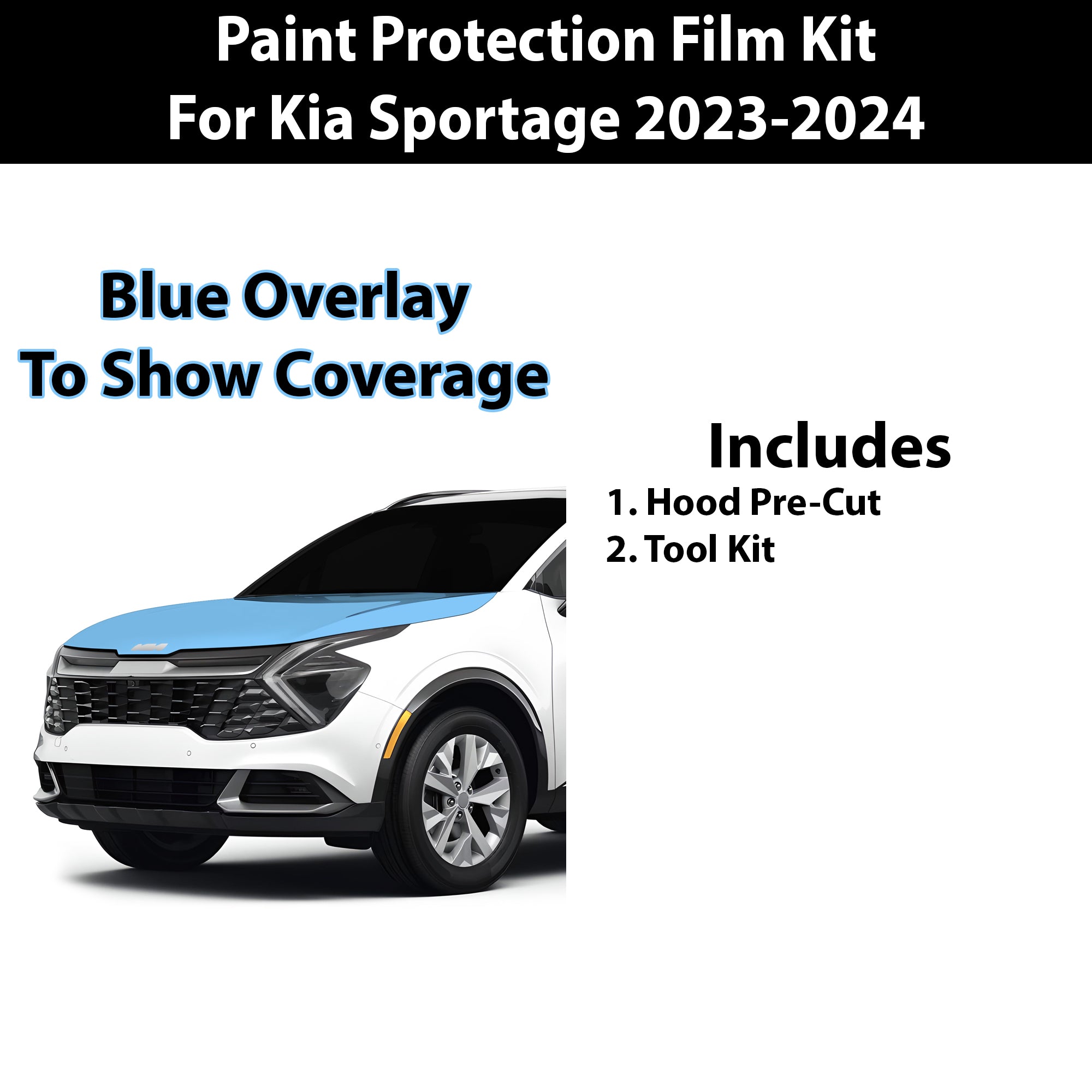 Precut Premium Paint Protection Film Clear Bra PPF Decal Film Kit Cover Fits Kia Sportage 2023 - 2024 - Bogar Tech Designs