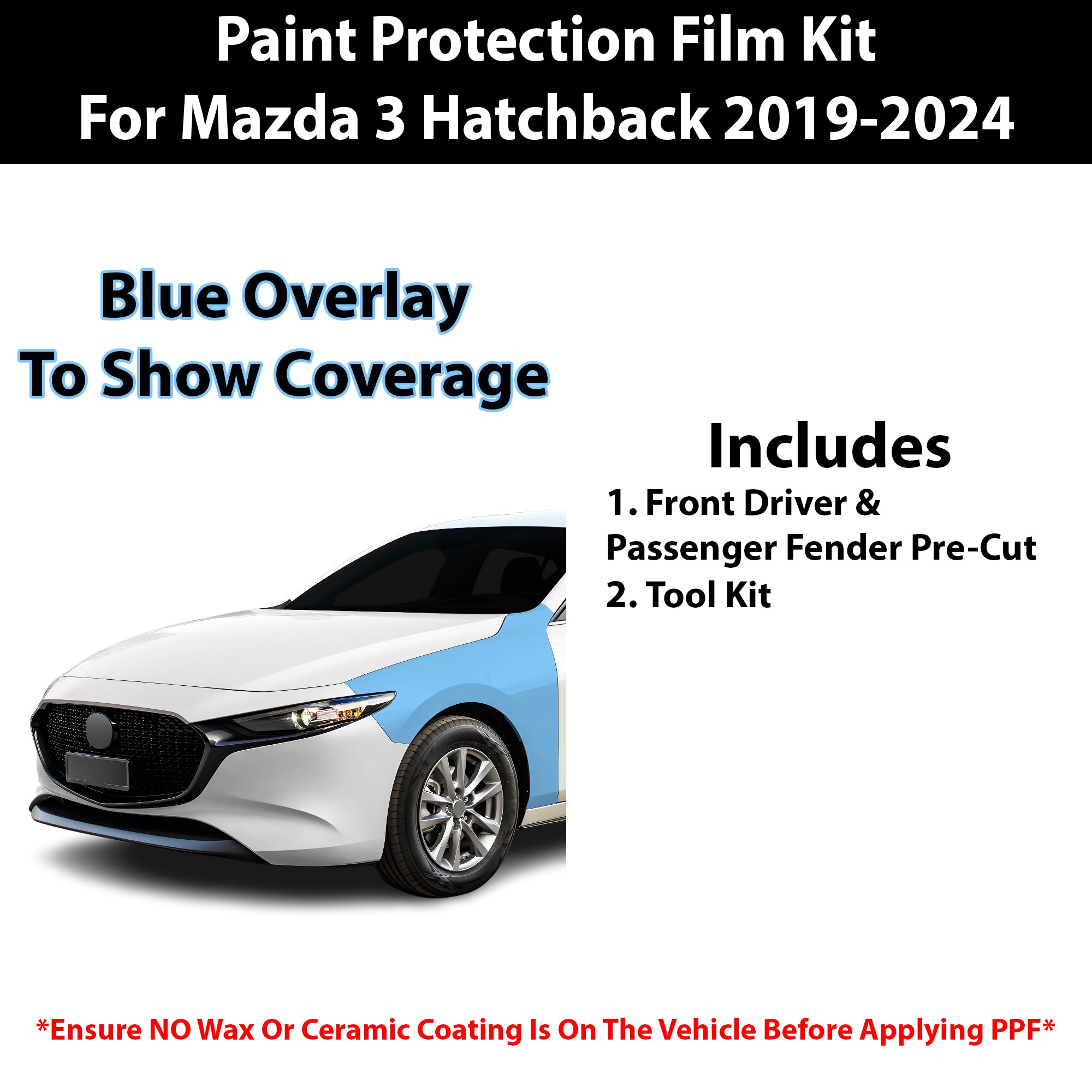Fits Mazda 3 Hatchback 2019+ Precut Premium Paint Protection Film Clear Bra PPF Decal Film Kit - Bogar Tech Designs