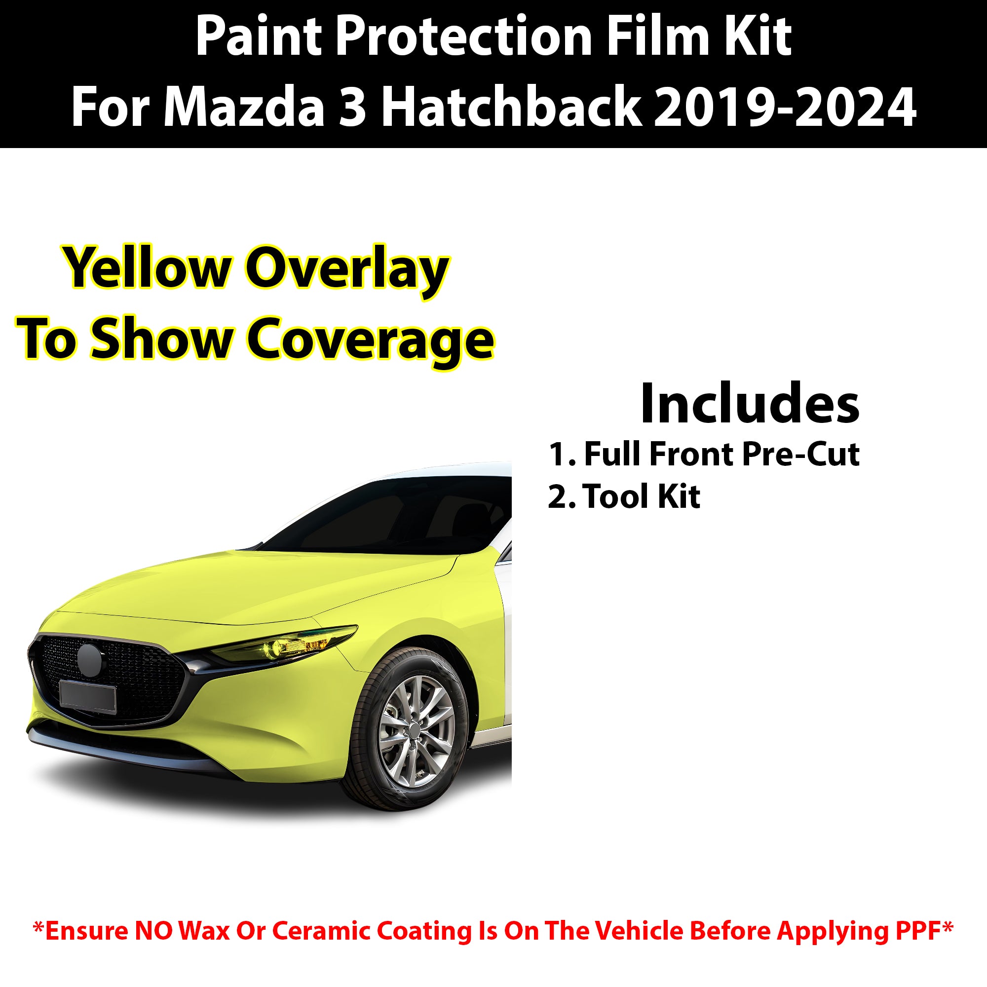 Fits Mazda 3 Hatchback 2019+ Precut Premium Paint Protection Film Clear Bra PPF Decal Film Kit - Bogar Tech Designs