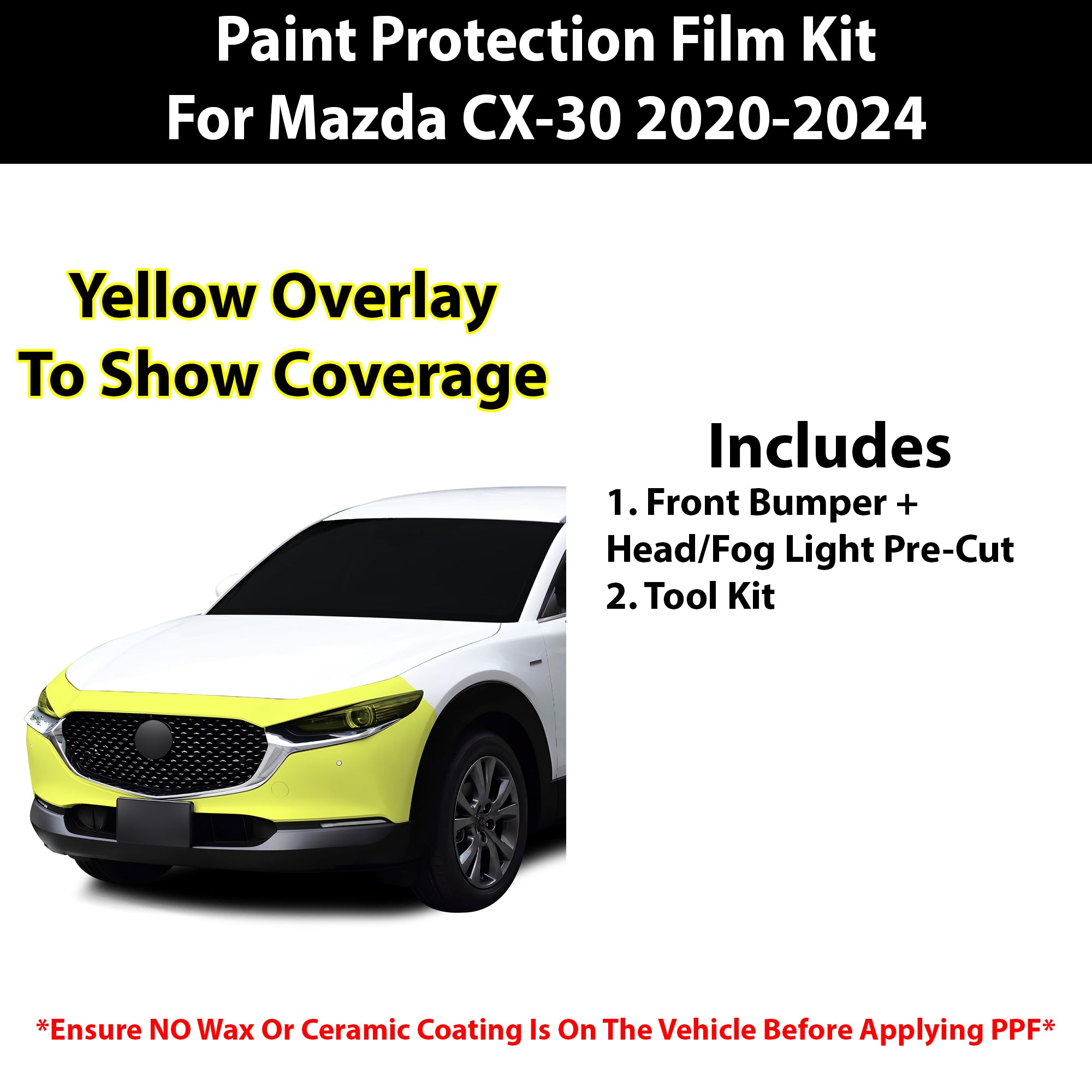 Fits Mazda CX - 30 2020+ Precut Premium Paint Protection Film Clear Bra PPF Decal Film Kit - Bogar Tech Designs